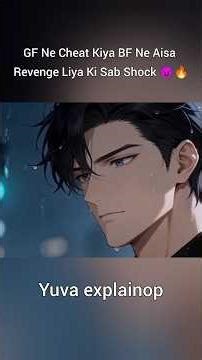 GF Ne Cheat Kiya BF Ne Aisa Revenge Liya Ki Sab Shock 🔥#ytshorts #anime #manhwa