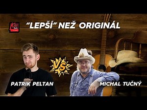 LEPŠÍ NEŽ ORIGINÁL - Patrik vs. Michal Tučný