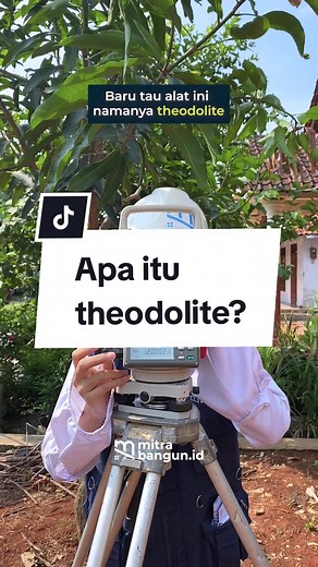 Apa itu theodolite? | Fungsi Alat Surveyor dan Penglihatannya