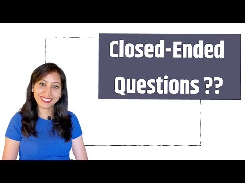 What are Closed Ended Questions? Examples. 4 Types of Closed Ended Questions.