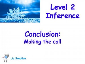 level 2 inference: making the call