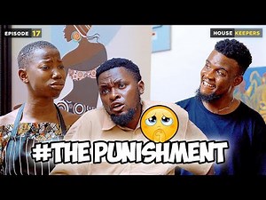 Comedy Video: Mark Angel Comedy – House Keeper Series (EP17 – The Punishment) - YabaLeftOnline
