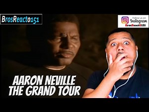 FIRST TIME HEARING Aaron Neville - The Grand Tour (Official Video) REACTION