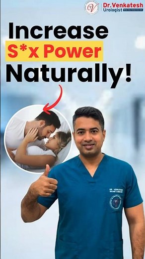 How to Boost Your Sex Power Naturally - No Pills, Just Real Tips! By Dr. Venkatesh Kumar