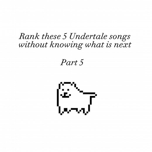 Undertale List 2023: Top Songs, Memes, and Edits