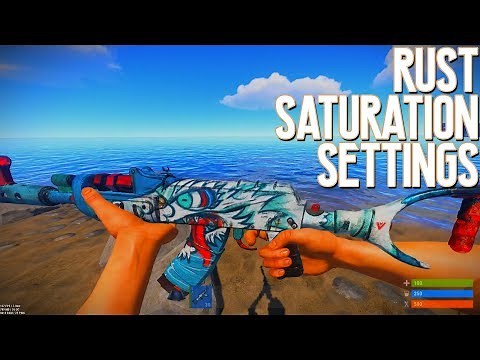 RUST SATURATION SETTINGS [TUTORIAL]
