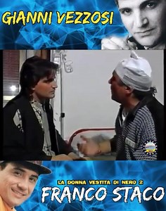 Gianni vezzosi ft franco staco La signora vestita di nero 2 | 𝐈𝐋 𝐑𝐄 𝐃𝐈 𝐍𝐀𝐏𝐎𝐋𝐈