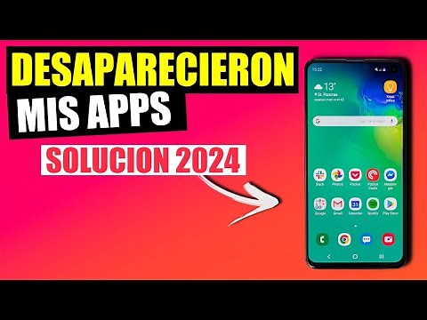 Solución Las aplicaciones no aparecen en mi celular