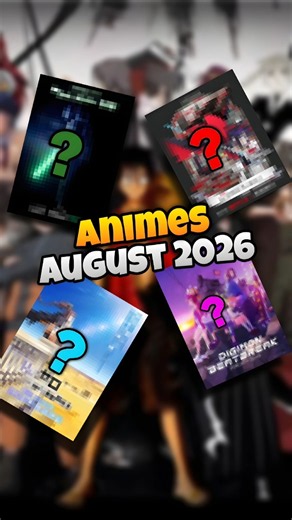 Top Anime Releasing in August 2026 🔥 Must Watch Upcoming Anime