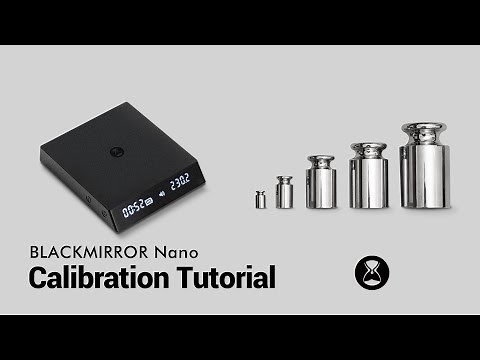 BLACK MIRROR nano Calibration Tutorial