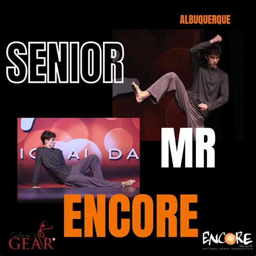 Introducing the 2025 Albuquerque Regional Senior Mr Encore! | Encore Dance
