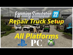 FS22 | Working Repair Truck Setup | All Platforms