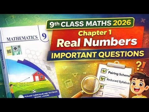 9th Class Maths Chapter 1 Real Numbers Important Questions | Must Prepare Before Board Exam 2026
