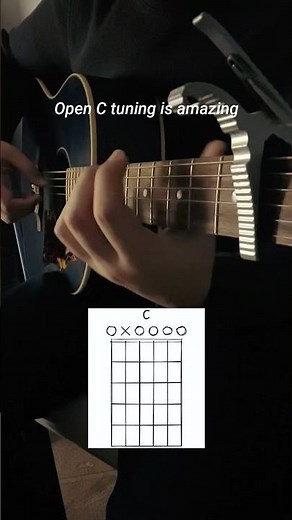 Open C tuning is amazing