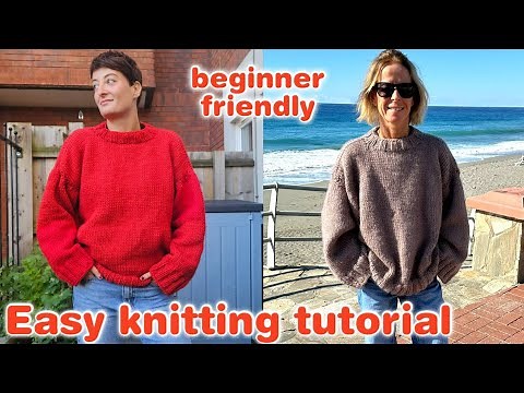 EASY KNITTING TUTORIAL | The oversized simple sweater knitting pattern for beginners 🧶