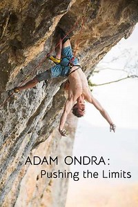 Adam Ondra: Pushing the Limits - Movie