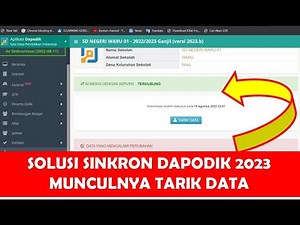 SOLUSI SINKRON DAPODIK 2023 MUNCULNYA TARIK DATA