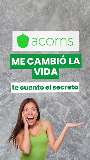 Descubre Acorns: La App para Invertir y Ahorrar