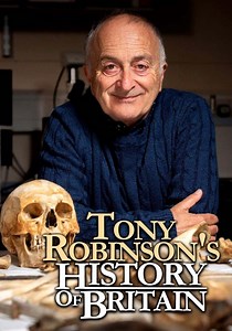 Tony Robinson's History of Britain Season 1 - streaming