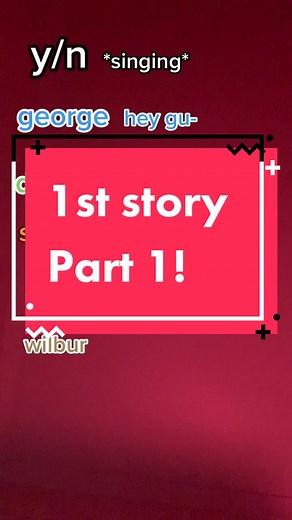 PART 1. also in this story Niki and y/n are friends and George and Dream are dating.#dsmpstory #fyp #ynstory