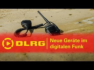 DLRG | Umstellung Digitalfunk