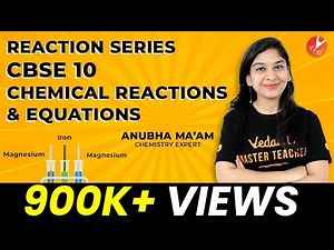 Chemical Reactions and Equations Class 10 Science | Chemistry | NCERT Solutions | Vedantu Class 10 Video Lecture
