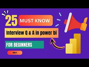 Power BI interview prep: Top 25 interview questions with best answers in power BI for beginners-1