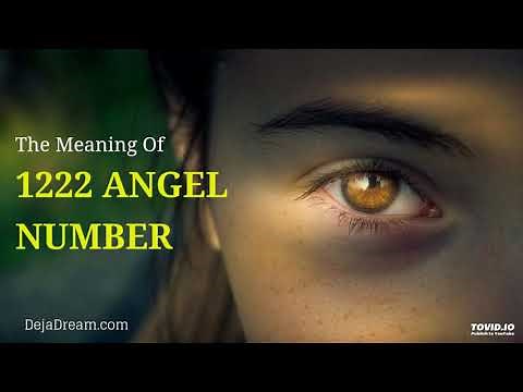 The Meaning Of 1222 Angel Number