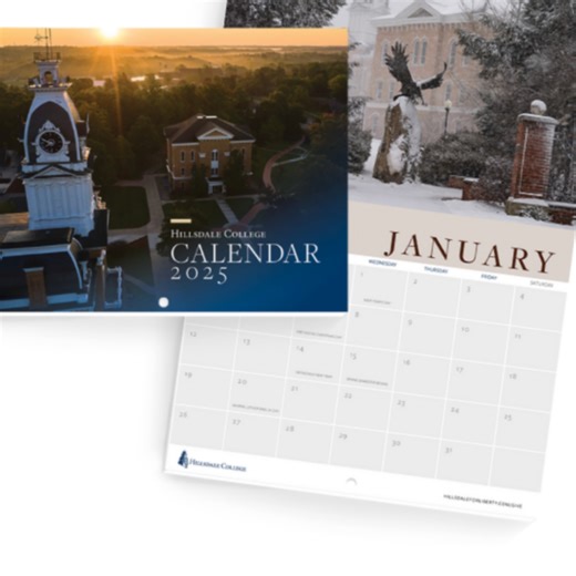 Claim your 2025 Hillsdale College calendar by December 31 by making a gift of any amount. You can reserve your calendar by clicking on the secure link below: | Hillsdale College