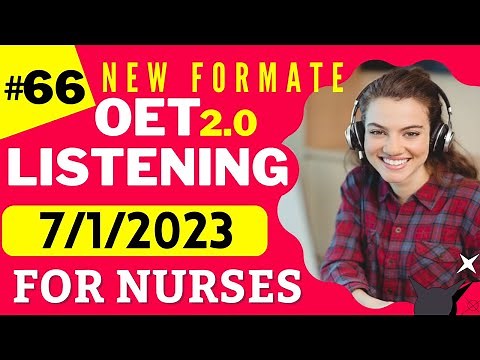 OET Listening Sample For Nurses - Test 65 - OET Listening practice test 2.0 nurses exam online 2022