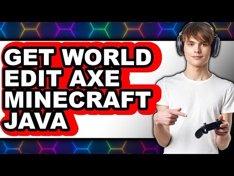 How to Get World Edit Axe Minecraft Java (full Guide)