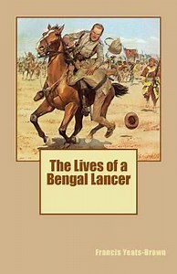 The Lives of a Bengal Lancer (book) - Alchetron, the free social encyclopedia
