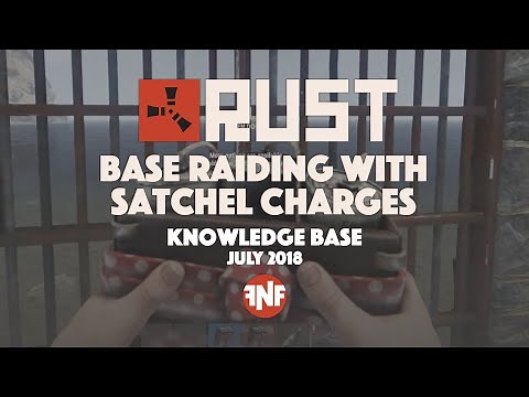 Base raiding with Satchel Charges - Knowledge base - Rust