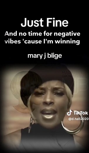 Just Fine - Mary J. Blige Lyrics