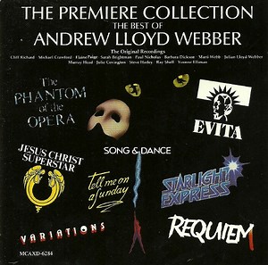 Andrew Lloyd Webber - The Premier Collection - The Best Of Andrew Lloyd Webber