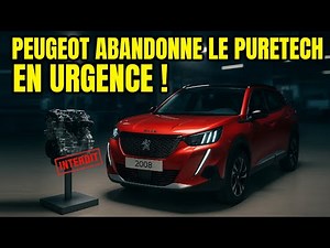 🚨 PEUGEOT ABANDONNE LE MOTEUR PURETECH EN URGENCE !!