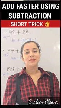 Add faster using Subtraction |Short Trick #gurleenclasses #shorts #trendingreels #youtubeshorts