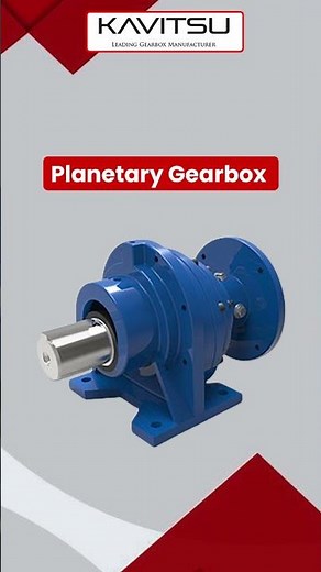 🚀 Kavitsu Transmissions | Powerful & Efficient Planetary Gearbox for Heavy-Duty Industries #shorts