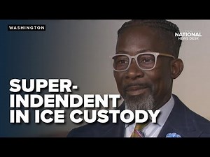 Des Moines Public Schools superintendent in ICE custody