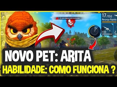 ATUALIZAÇÃO! COMO FUNCIONA HABILIDADE DO NOVO PET ARITA NO FREE FIRE