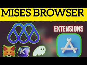 How to Download Mises Browser & Add Extensions | Step-by-Step Guide