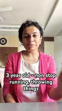 Why Your 3-Year-Old Never Stops Moving — And Keeps Throwing Things!