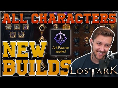 NEW BUILDS FOR EVERY CHARACTER!! Lost Ark - Ark Passive UNIVERSAL Update