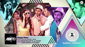 Happy B'day Full Song - ABCD 2 - Varun Dhawan - Shraddha Kapoor - Sachin - Jigar - D. Soldierz