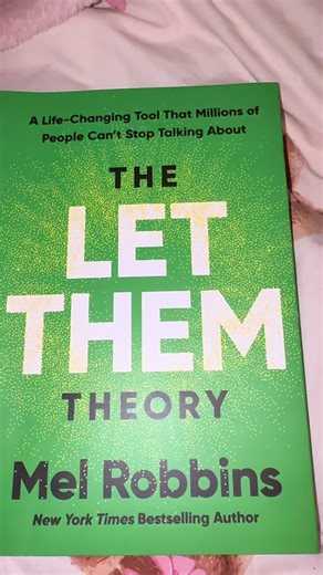 Understanding the Let Them Theory by Mel Robbins
