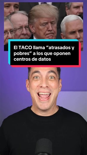 El TACO llama “atrasados y pobres” a los que oponen centros de datos | homeless man tacos