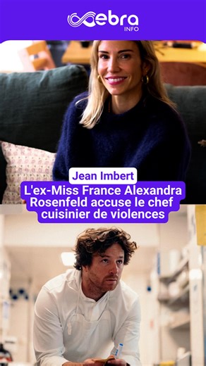 Sur Instagram ce mardi 19 août, l’ex-Miss France Alexandra Rosenfeld a dénoncé les actes de violences qu'elle aurait subis de la part de son ex-conjoint, le chef Jean Imbert. À ce jour, aucune plainte n'a été déposée. #ebrainfo | Le Dauphiné Libéré