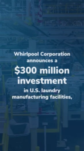 Whirlpool Corporation today announced a planned $300 million investment in its U.S. laundry manufacturing facilities, one in a series of strategic commitments to grow its American manufacturing footprint. Learn more: https://www.whirlpoolcorp.com/latest-news/whirlpool-corporation-announces--300-million-investment-in--u-s-.html | Whirlpool Corporation