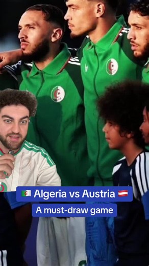 Let’s get that draw! 🇩🇿🇦🇹 #algeria #austria #fyp #worldcup #mahrez | austria vs algeria