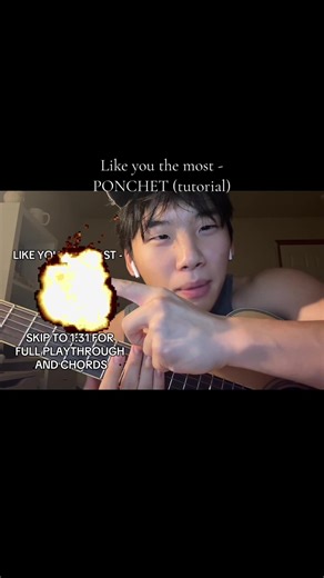 Like You The Most - Ponchet Guitar Tutorial